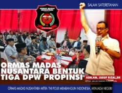 Ormas Madas Nusantara Bentuk Tiga DPW Propinsi DKI, Banten dan Jawa Barat Perkuat Basis Anggota